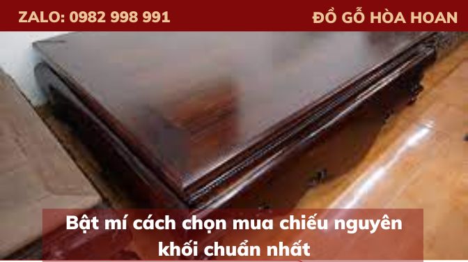 Bật mí cách chọn mua chiếu nguyên khối chuẩn nhất