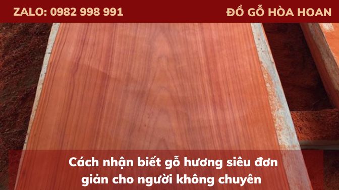 Cách nhận biết gỗ Hương