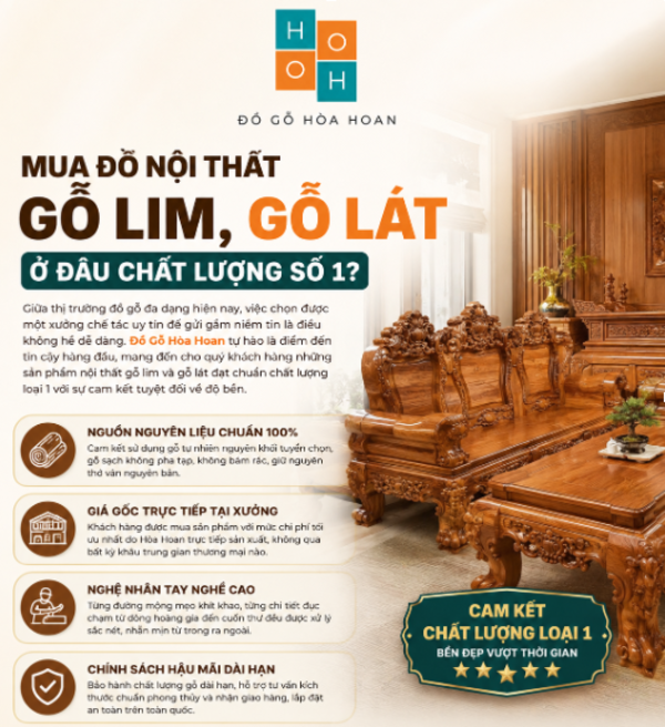 Mua đồ nội thất gỗ lim, gỗ lát ở đâu chất lượng số 1?