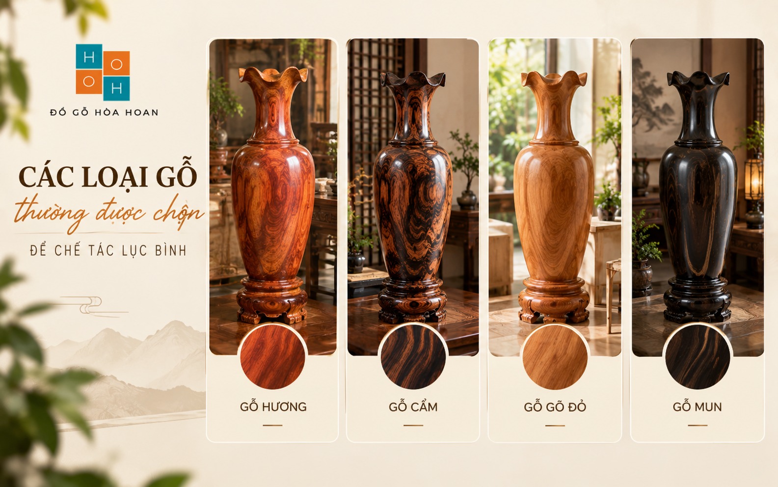 Các loại gỗ thường được chọn để chế tác lục bình